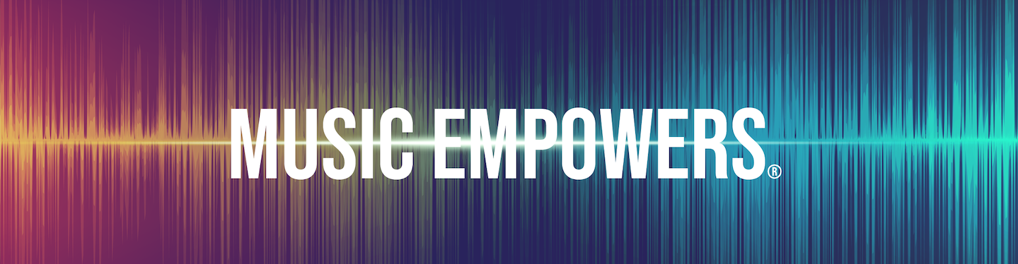 Music Empowers